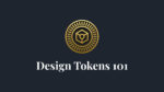 design tokens presentation.001